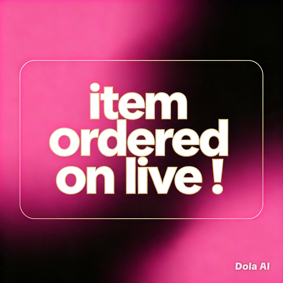 Item ordered on the live !
